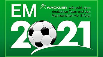 EM Bild 2021, Wackler wünscht viel Erfolg