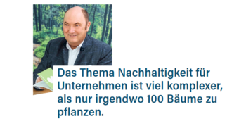 Peter Blenke, Vorstand /CEO der Wackler Holding SE plädiert dafür, das Thema Nachhaltigkeit ganzheitlich anzugehen.
