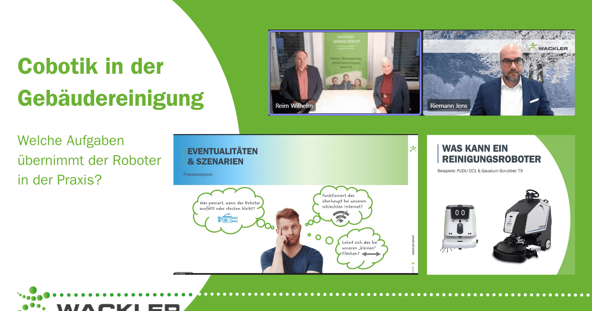 Roboter in der Gebäudereinigung bei Wackler Service Group.